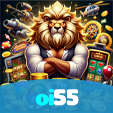 oi55：As melhores slots e jackpots estão esperando por você! Jogue agora!