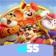 oi55：Jogue nas melhores slots e leve para casa prêmios sensacionais!