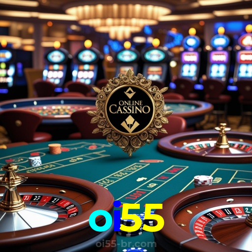 oi55：Sinta a emoção de ganhar no cassino online! Aposte e vença!